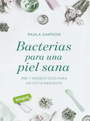 cover image of Bacterias para una piel sana
